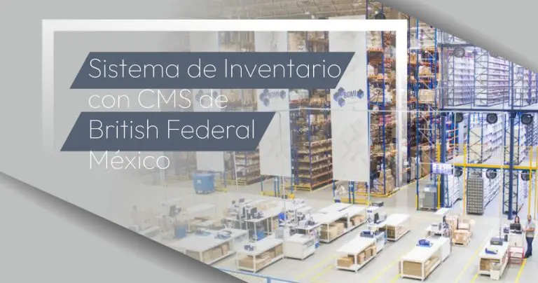 Sistema de Inventario con CMS de British Federal MX