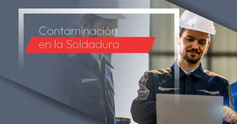 Contaminación en la Soldadura