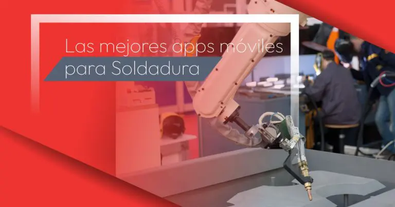 Las mejores apps móviles para Soldadura