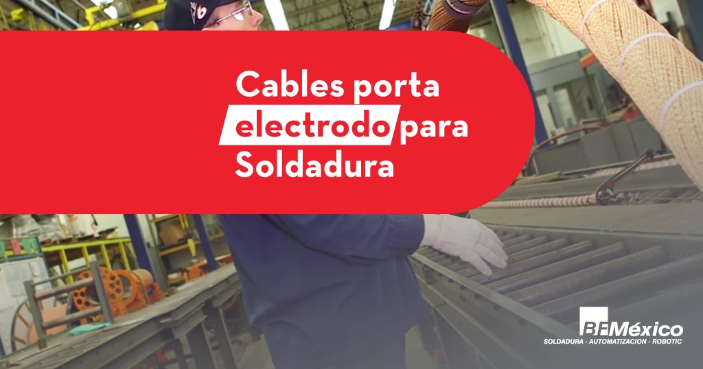 Características de un cable portaelectrodo para Soldadura